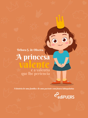 cover image of A princesa Valente e a valentia que lhe pertencia